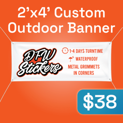2x4 - Outdoor Vinyl Banner Sale by DFW Stickers
