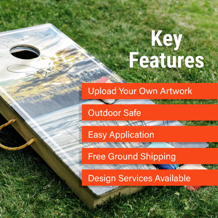 Custom Cornhole Key Features Upload Your own Artwork, Easy Application. outdoor safe