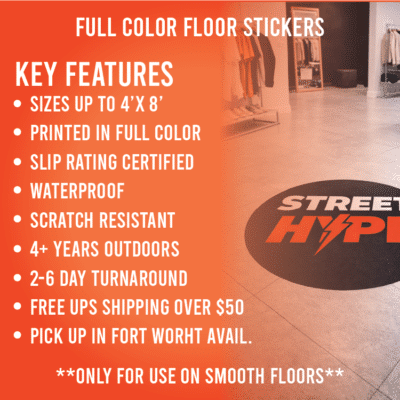 Key Features of our Full Color Floor Stickers by DFW Stickers