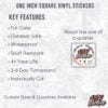 One Inch Square Vinyl Stickers Key Features